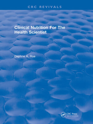 cover image of Clinical Nutrition For the Health Scientist